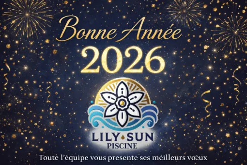 BONNE ANNEE 2026, Aubagne, Lily Sun Piscine